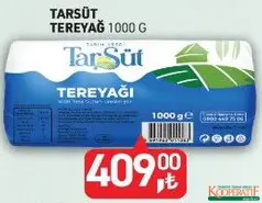 TARSÜT TEREYAĞI 1000 G fiyat ve kampanya bilgisi
